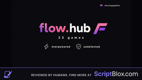 Flow Hub | 29 Games | Updated