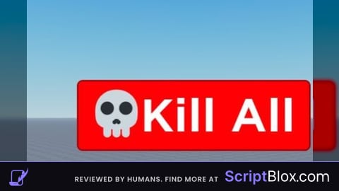 Kill All script universal