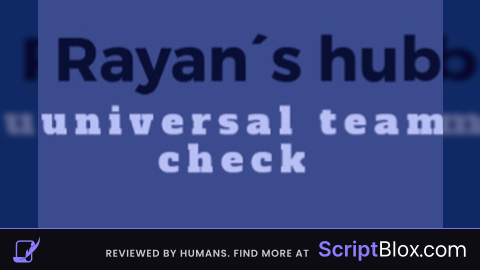 team checker Rayans hub (teams in the console prees f9)