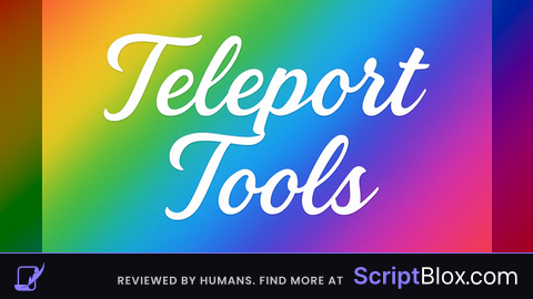 Teleport Tools