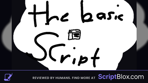 The Basic Script 0.1