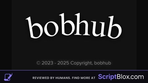 [ PAUSED ] bobhub script