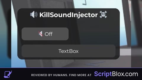 Fe killsoundlnjector script