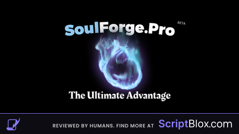 SoulForge Hub Undetected Reliable and Fast