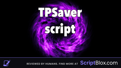 TPSaver Script Universal KEYLESS