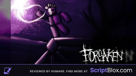 Forsaken animations Updated