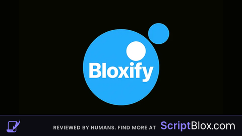 Bloxify Hub X Universal Script