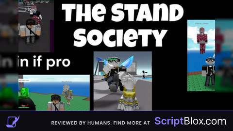 The Stand Society Stand Script universal