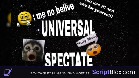 Universal spectate