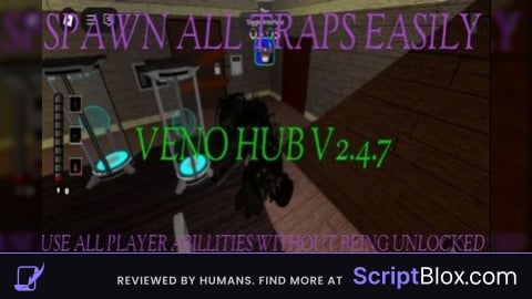 Veno Hub V2 4 7 Spawn All Traps And Use All Player Abillitie