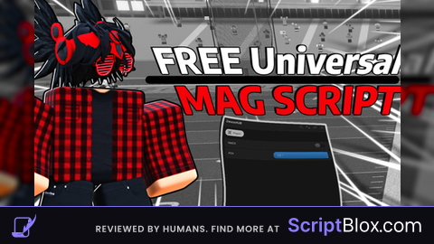 Universal Mag Scripts
