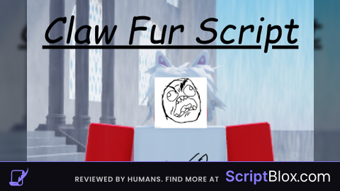 Claw Fur Script