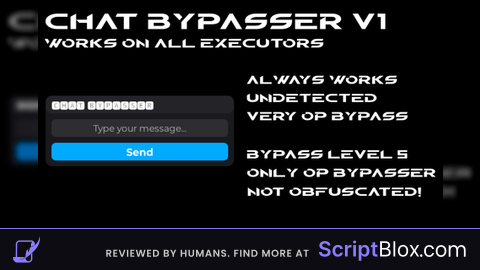 Chat byp*er V1 OP