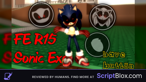 FE R15 Sonic exe