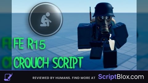 FE R15 Crouch Script
