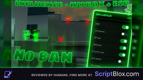 INFLUENCE Esp Hitbox no ban Universal