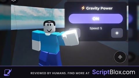 Gravity Power GUI script for Natural disaster