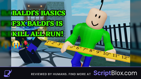 Baldi KILL F3X HD Admin