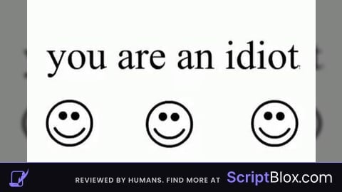 You are an idiot