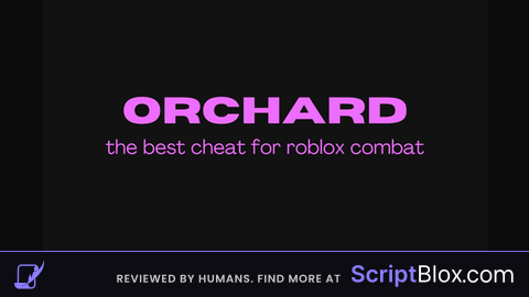 Orchard COMBAT CHEAT