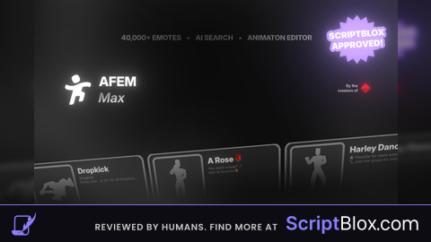AFEM MAX - 40K EMOTES SCRIPT BEST