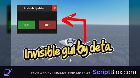 Keyless invisible gui by deta