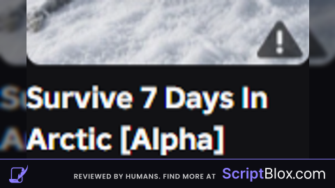 MAKE A SCRIPT FOR SURVIVE 7 DAYS IN ARCTIC PLS ANYONE