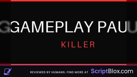 Gameplay Pause Killer