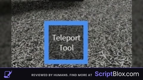 Teleport Tool