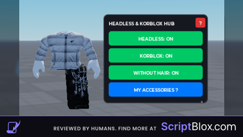 Headless And Korblox Keyless!