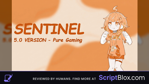 Sentinel Best Script