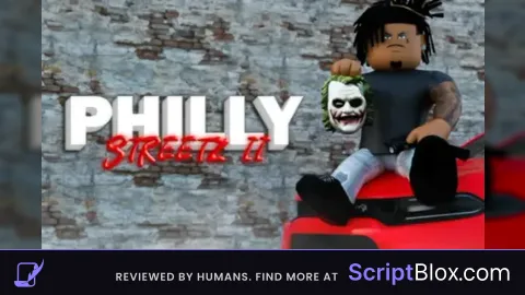 PHILLY STREET GOD MODE  AUTO FARM   FLY