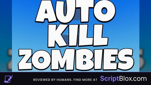 Auto Kill Zombies