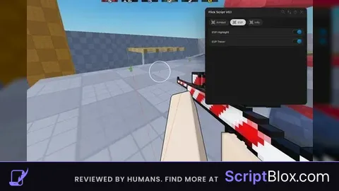 FIick aimbot and esp script UNDETECTABLE AND UNTRACEABLE