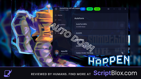 Auto FarmDosh And many more Op Features by AxioraScripts