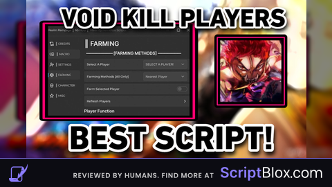 VOID KILL PLAYERS AND MORE