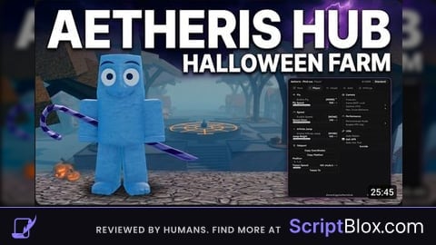 BEST HALLOWEEN FARM KEYLESS SCRIPT AETHERIS HUB