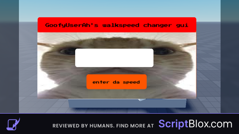 GoofyUserAh Walkspeed changer gui