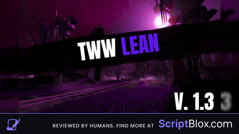 TWW LEAN [NEW AUTOFARM]