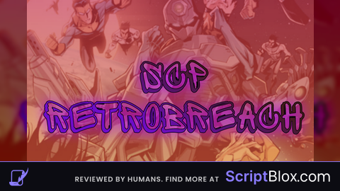 SCP RETROBREACH BY OMNIMAN