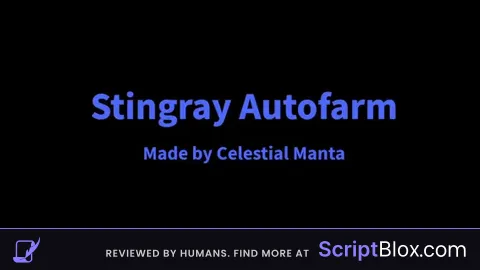 Stingray Keyless Autofarm [UPD 12 MAR]