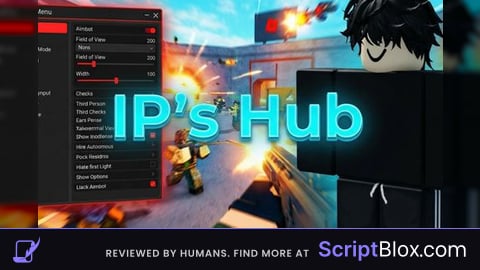 IPs Script V3 | Patched
