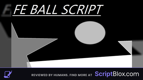 FE Ball Script