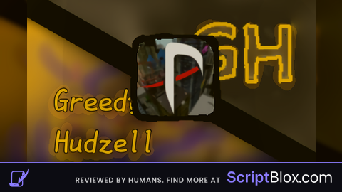 Greedy Hudzell
