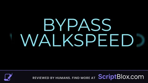 Bypass walkspeed