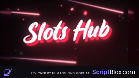 Slots Hub Anti afk
