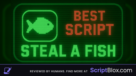 Auto Steal - Steal A Fish