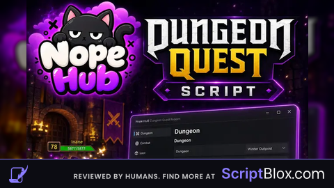 Nope Hub | Auto Farm , Auto Dungeon , Auto Upgrade , and etc
