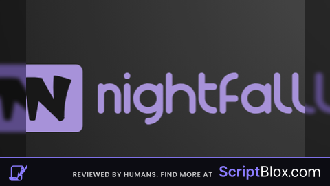 nightfall BREAK GAME