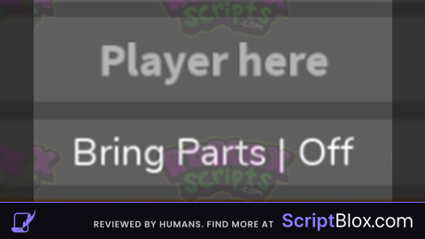 BRING UNACHORED PARTS TO PLAYERS SCRIPT
